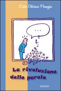 Rivoluzione Delle Parole (la)