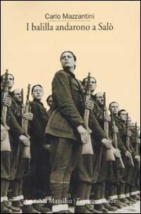 I balilla andarono a Sal&ograve;