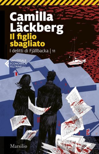 Il figlio sbagliato. I delitti di Fj&auml;llbacka