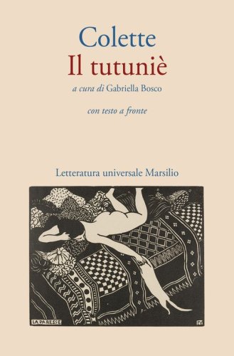 Il tutuni&egrave;. Testo originale a fronte