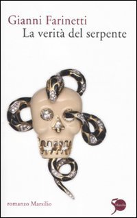 La verit&agrave; del serpente