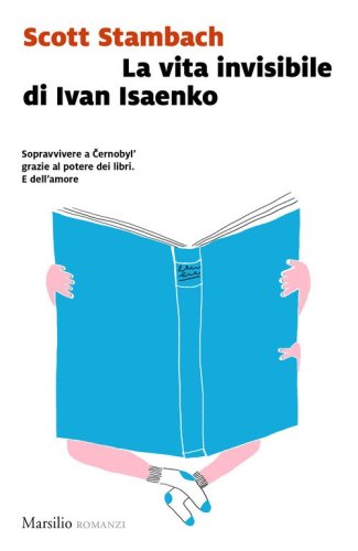 La vita invisibile di Ivan Isaenko