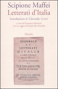 Letterati d'Italia - Introduzione al «Giornale» (1710)