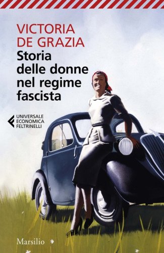 Storia delle donne nel regime fascista