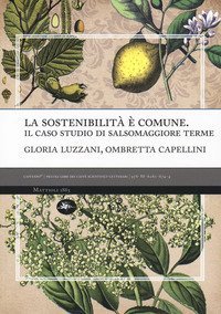 La sostenibilit&agrave; &egrave; comune. Il caso studio di Salsomaggiore terme