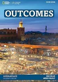 Outcomes. Intermediate. Student`s Book. Con Espansione Online. Per Le Scuole Superiori