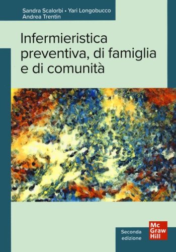 Infermieristica preventiva, di famiglia e di comunit&agrave;