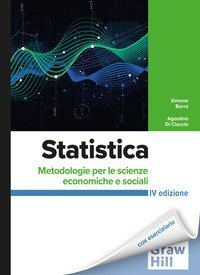 Statistica. Metodologie per le scienze economiche e sociali