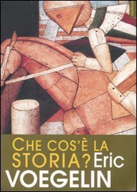 Che cos'&egrave; la storia?