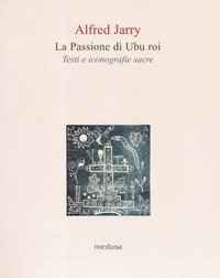 La passione di Ubu re
