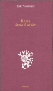 Razza. Storia di un'idea