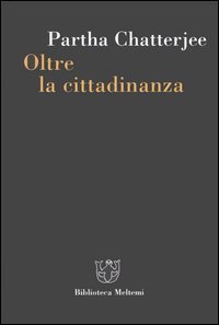 Oltre la cittadinanza - La politica dei governati