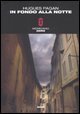 In fondo alla notte