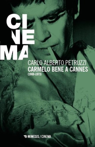 Carmelo Bene a Cannes (1969-1973)