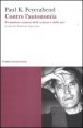 Contro l'autonomia - Il cammino comune delle scienze e delle arti