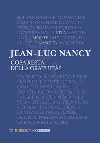 Cosa resta della gratuit&agrave;?