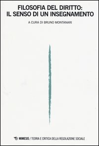 Filosofia del diritto: il senso di un insegnamento