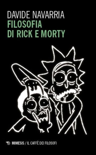 Filosofia di Rick e Morty