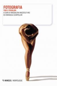 Fotografia. Temi e problemi