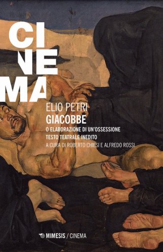 Giacobbe o Elaborazione di un'ossessione