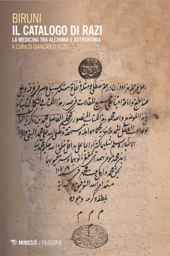 Il catalogo di Razi. La medicina tra alchimia e astronomia