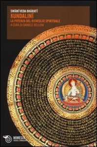 Kundalini - La potenza del risveglio spirituale
