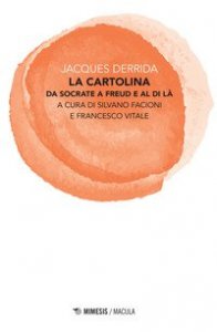 La cartolina. Da Socrate a Freud e al di l&agrave;