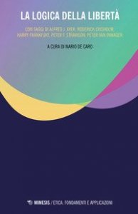 La logica della libert&agrave;
