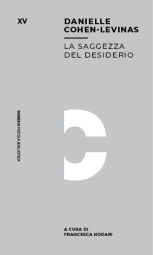 La saggezza del desiderio. Stare di fronte all'assenza di stelle