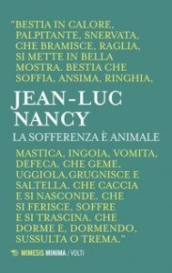 La sofferenza &egrave; animale