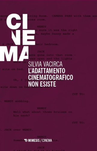 L'adattamento cinematografico non esiste