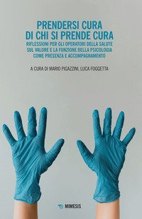 Prendersi cura di chi si prende cura