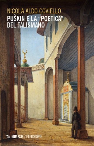 Puskin e la &laquo;poetica&raquo; del talismano