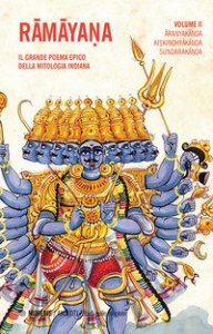 Ramayana. Il grande poema epico della mitologia indiana