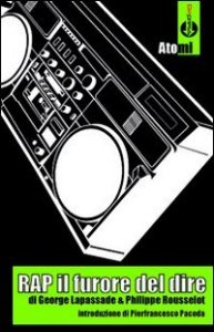 RAP. Il furore del dire