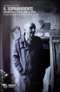 Sopravvivente - Anatomia della vita nei campi di morte