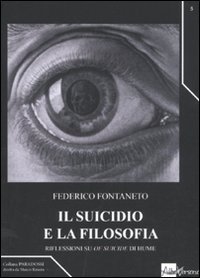 Il suicidio e la filosofia. Riflessioni su &laquo;Of suicide&raquo; di Hume