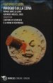 Viaggio sulla luna - Voyage dans la lune (Georges M&eacute;li&egrave;s, 1902) seguito da l'automa di Scorsese e la moka di Kentridge