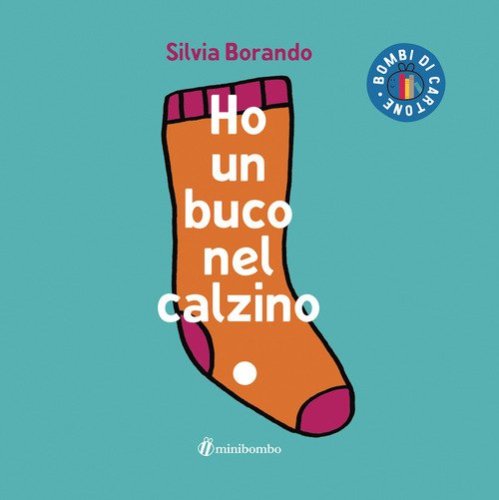 Ho un buco nel calzino
