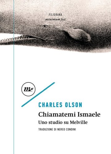 Chiamatemi Ismaele. Uno studio su Melville