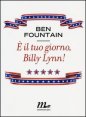 &Egrave; il tuo giorno, Billy Lynn!