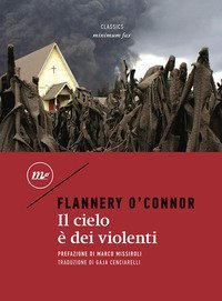Il cielo &egrave; dei violenti