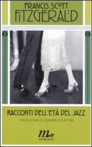 Racconti dell'et&agrave; del jazz