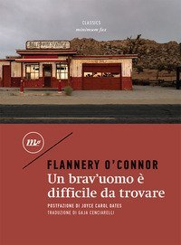 Un brav'uomo &egrave; difficile da trovare