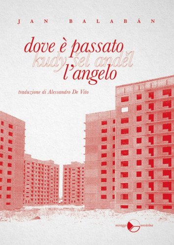 Dove &egrave; passato l'angelo