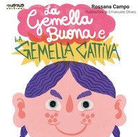 La gemella buona e la gemella cattiva