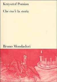 Che cos'&egrave; la storia