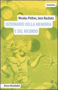 Dizionario della memoria e del ricordo