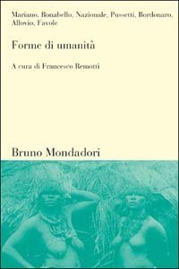 Forme di umanit&agrave;