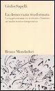 La democrazia trasformata - La rappresentanza tra territorio e funzione: un'analisi teorico-interpretativa